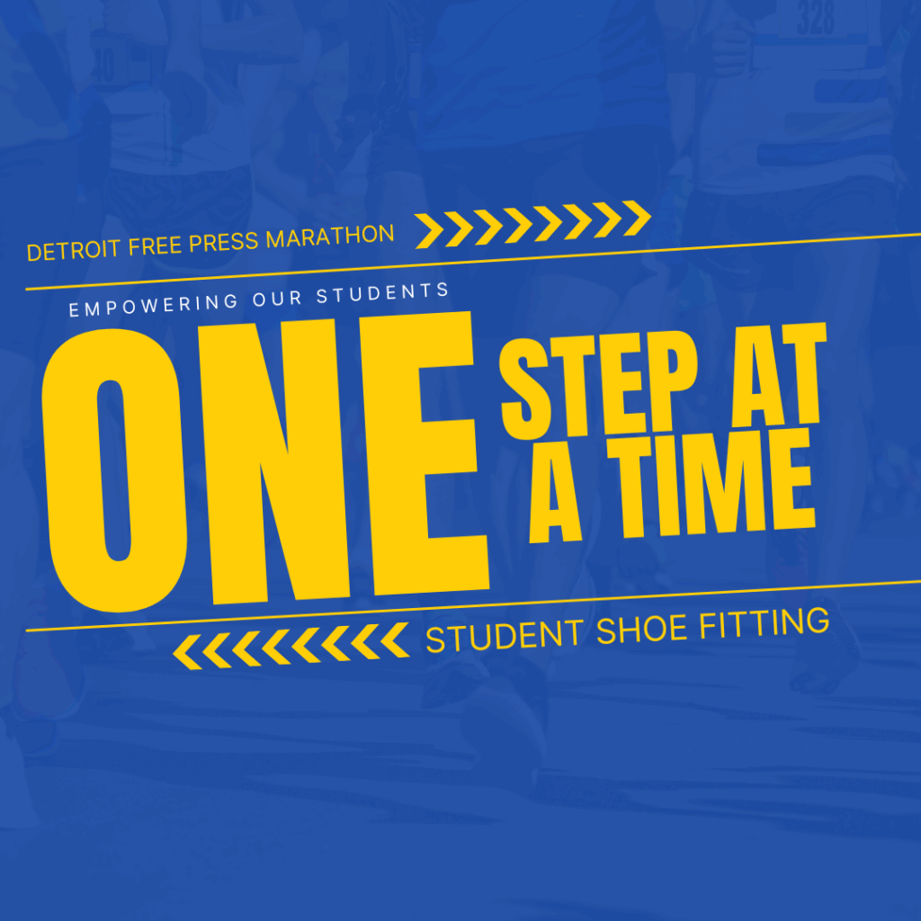 A poster for the Detroit Free Press Marathon features the text "Empowering Our Students: One Step at a Time - Kids Marathon Shoe Fitting" over an image of runners' legs in motion. The background is blue with yellow and white text.